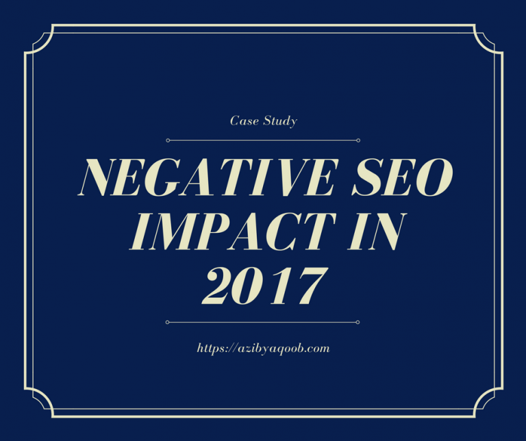 Negative SEO impact Case Study