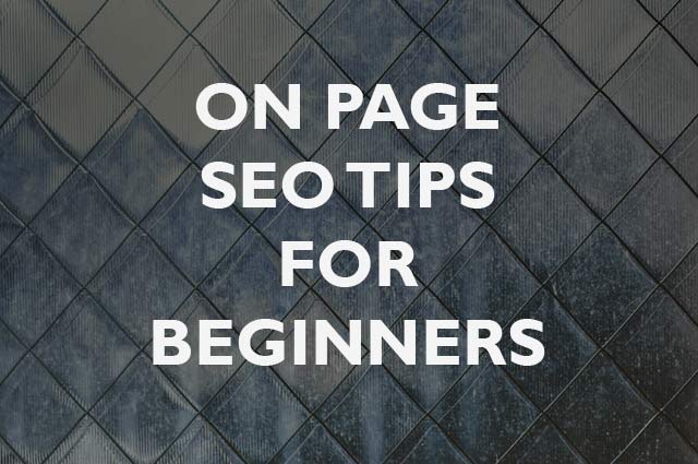On page seo tips for beginners