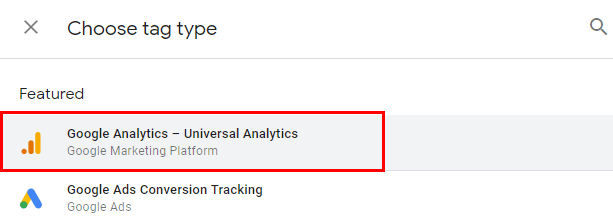 Select a Tag Type as Google Analytics   Universal Analytics 